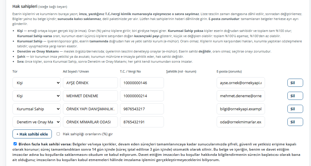 Hak sahibi beyanı: kişi, kurumsal sahip, denetim ve onay makamı ve şahit satırları